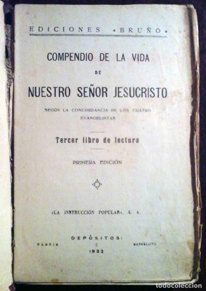 Libros de segunda mano: Compendio de la Vida de Nuestro Se&ntilde;or Jesucristo (Ed. Bru&ntilde;o, 1932) - Foto 2