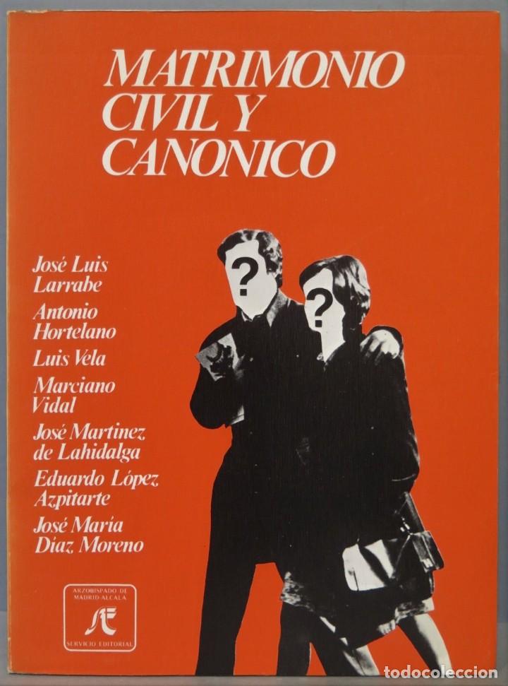 Second hand books: MATRIMONIO CIVIL Y CANONICO. VV.AA