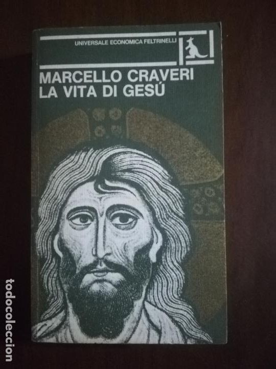 Livres d'occasion: LA VITA DI GESU. MARCELLO CRAVERI. 1974. PAG. 377.