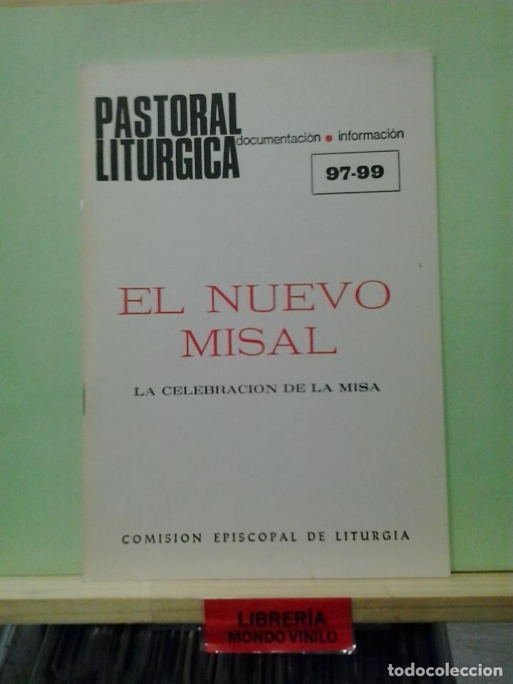Libros de segunda mano: El nuevo misal, la celebraci&oacute;n de la misa - Pastoral liturgica