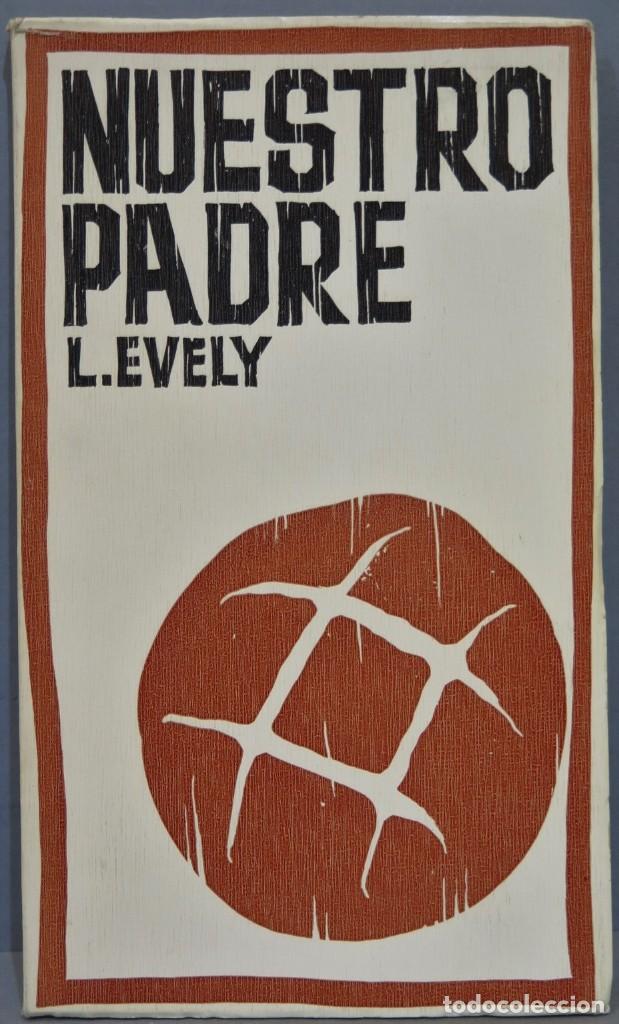 Libros de segunda mano: NUESTRO PADRE. EVELY - Foto 1