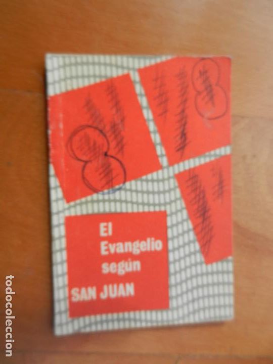 Libri di seconda mano: EL EVANGELIO SEG&Uacute;N EL AP&Oacute;STOL JUAN - GR&Aacute;FICAS FOLIUM 1966.