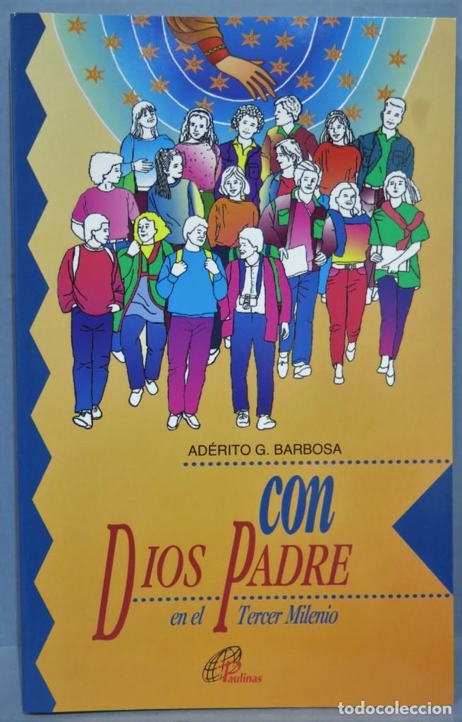 Second hand books: CON DIOS PADRE EN EL TERCER MILENIO. BARBOSA