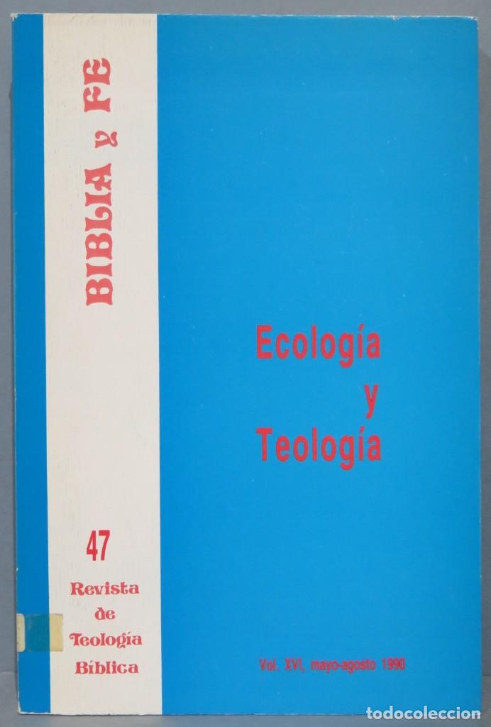 Second hand books: ECOLOGIA Y TEOLOGIA. BIBLIA Y FE