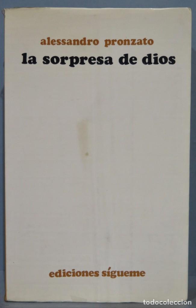 Libros de segunda mano: LA SORPRESA DE DIOS. ALESSANDRO PRONZATO - Foto 1