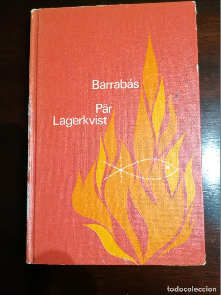 Libros de segunda mano: BARRAB&Aacute;S, POR PAR LAGERKVIST - Foto 1