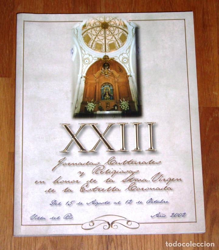 Second hand books: XXIII JORNADAS CULTURALES Y RELIGIOSAS en honor de la Stma. Virgen de la Estrella Coronada : Del 15