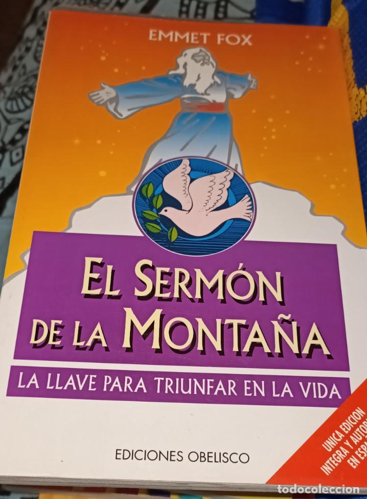 Libros de segunda mano: El Serm&oacute;n de la Monta&ntilde;a. Emmet Fox. - Foto 1