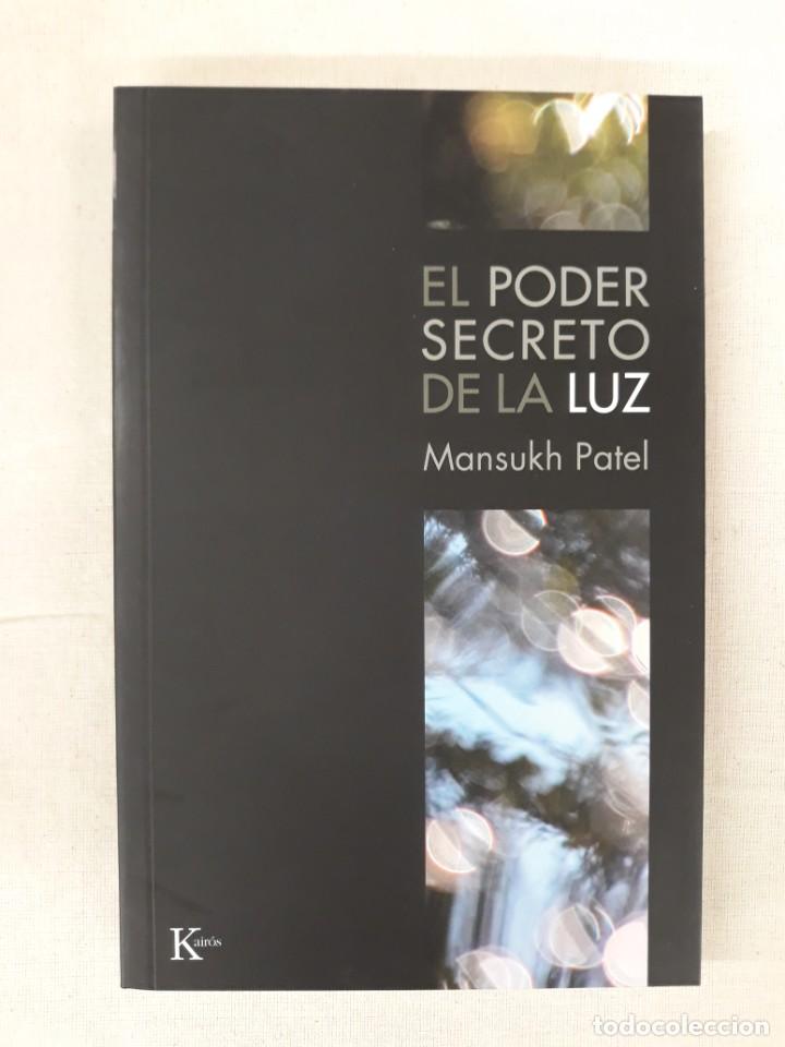 Libros de segunda mano: PATEL, MANSUKH. EL PODER SECRETO DE LA LUZ - Foto 1