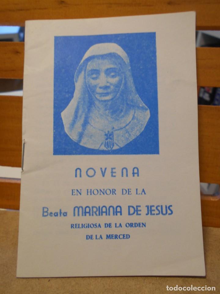 Second hand books: NOVENA EN HONOR DE LA BEATA MARIANA DE JESUS, RELIGIOSA DE LA ORDEN DE LA MERCED. 12 PAGINAS.