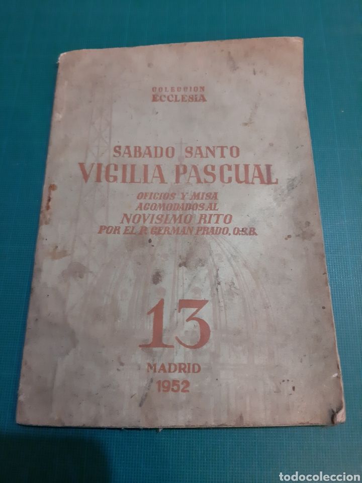 Gebrauchte B&uuml;cher: VIGILIA PASCUAL S&Aacute;BADO SANTO 1962 MADRID RITO RELIGIOSO COLECCI&Oacute;N ECLESIA