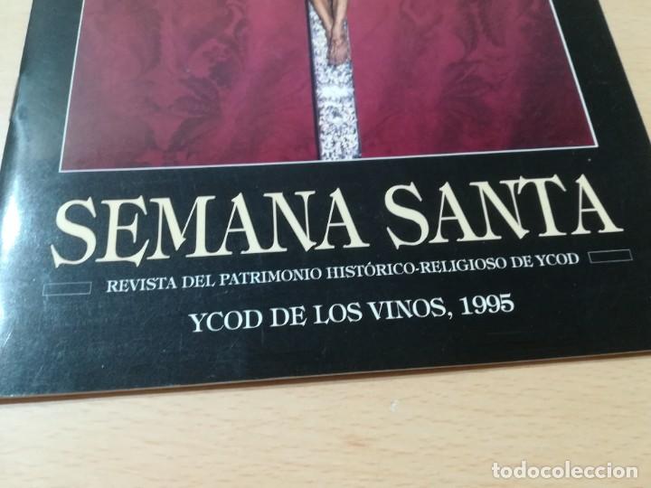 Libros de segunda mano: SEMANA SANTA / YCOD DE LOS VINOS 1995 / / P+306 - Foto 4