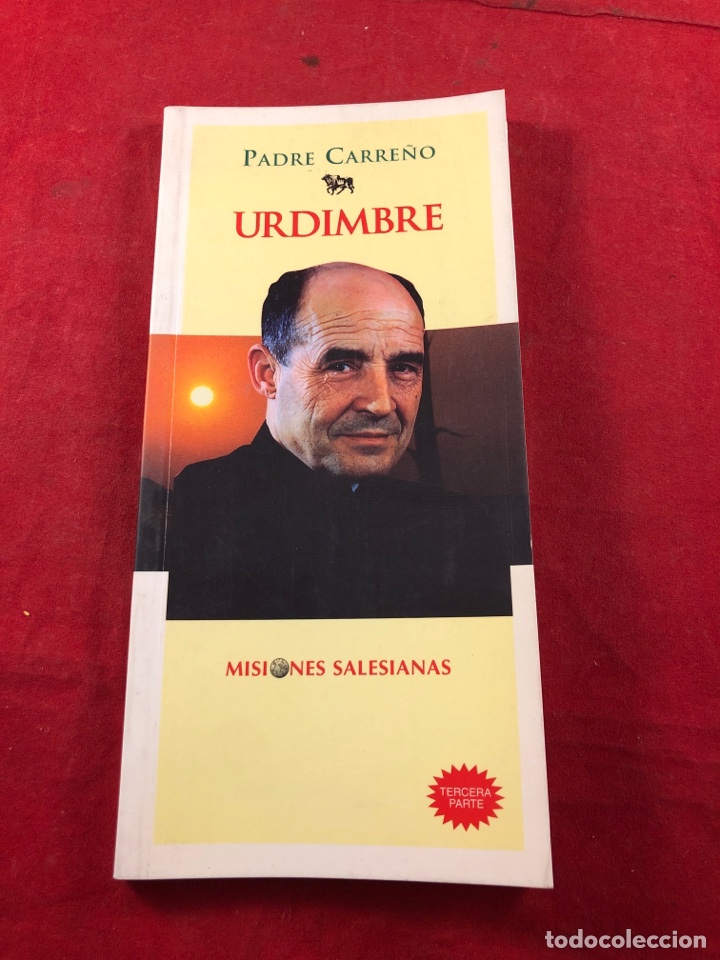 Libros de segunda mano: Padre Carre&ntilde;o - Urdimbre - Foto 1