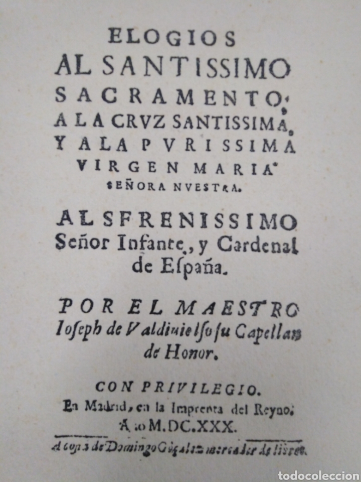 Libros de segunda mano: ELOGIOS AL SANT&Iacute;SSIMO SACRAMENTO-ANTONIO P&Eacute;REZ Y GOMEZ(EDICION FACS&Iacute;MIL)1952