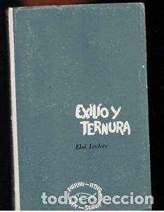 Libros de segunda mano: Exilio y ternura, Eloi Leclerc - Foto 1