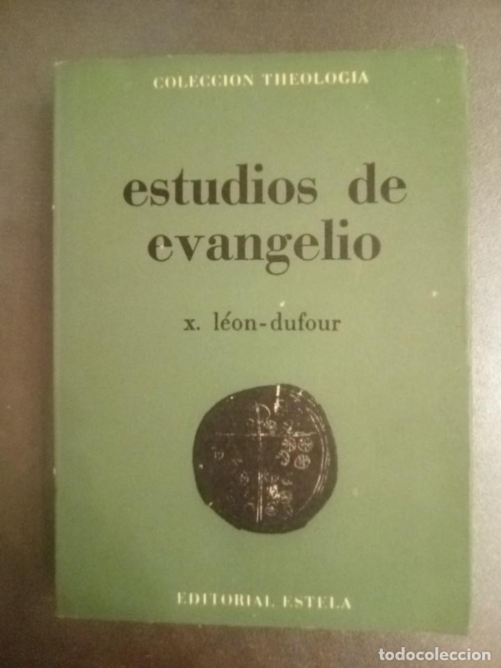 Gebrauchte B&uuml;cher: X. Leon-Dufour. ESTUDIOS DE EVANGELIO.