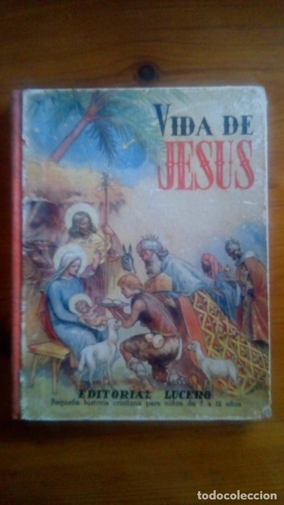 Libros de segunda mano: Vida de Jes&uacute;s. Edit.: Lucero. - Foto 1