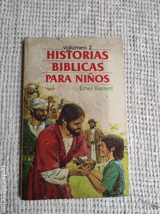 Libri di seconda mano: HISTORIAS BIBLICAS PARA NI&Ntilde;OS VOLUMEN II / ETHEL BARRET