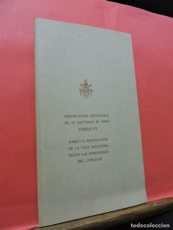 Libros de segunda mano: Exhortaci&oacute;n Apost&oacute;lica de Su Santidad el Papa Pablo VI. Sobre la renovaci&oacute;n de la vida religiosa.