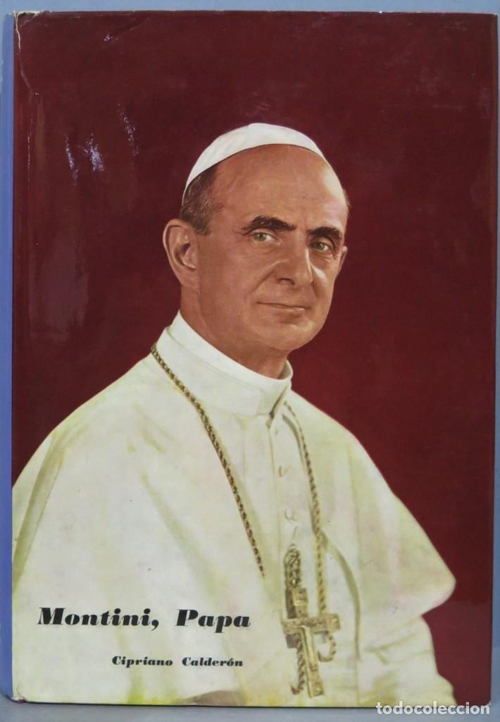 Livres d'occasion: MONTINI PAPA. CIPRIANO CALDERON