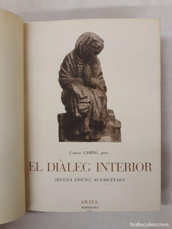 Libros de segunda mano: CARD&Oacute;, CARLES. EL DI&Agrave;LEG INTERIOR - Foto 1