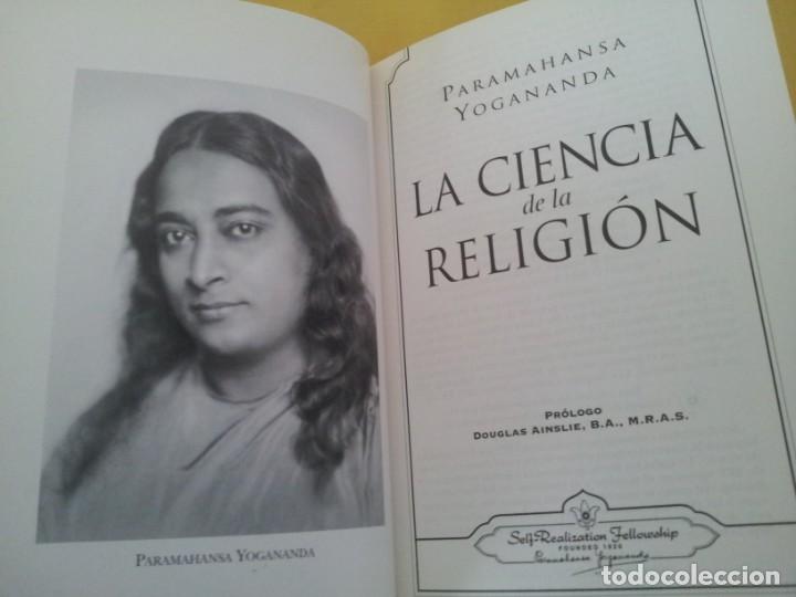 Libros de segunda mano: PARAMAHANSA YOGANANDA - LA CIENCIA DE LA RELIGION - 2004 - Foto 2