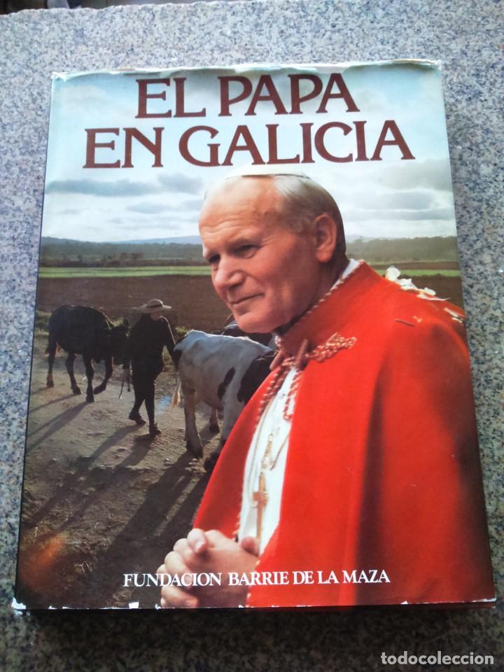 Second hand books: EL PAPA EN GALCIA -- FUNDACION BARRIE DE LA MAZA 1983 --