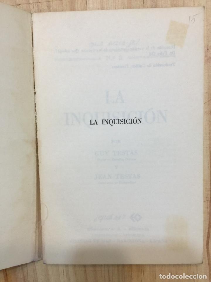 Libros de segunda mano: La inquisici&oacute;n - Guy Testas - Jean Testas - Foto 5