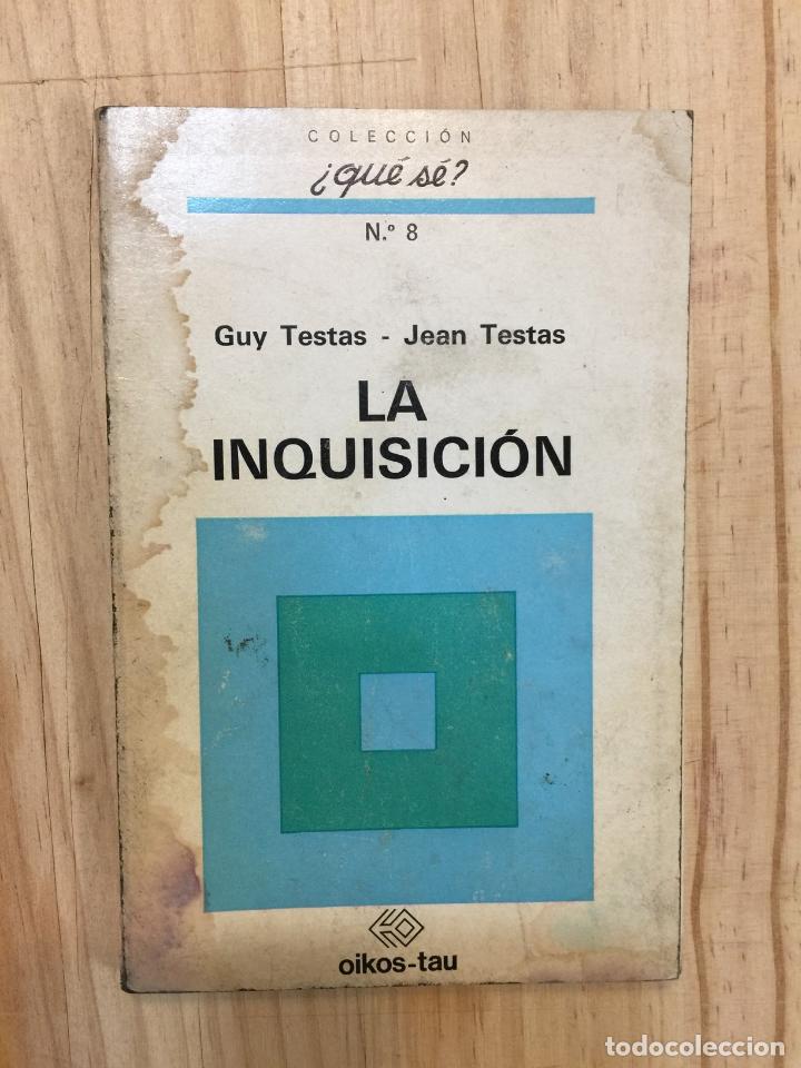 Libros de segunda mano: La inquisici&oacute;n - Guy Testas - Jean Testas - Foto 1