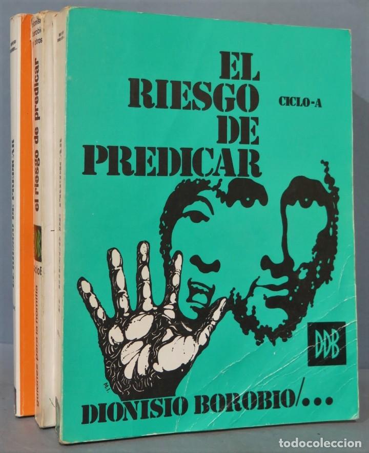 Libros de segunda mano: EL RIESGO DE PREDICAR. CICLO A B C. BOROBIO - Foto 1