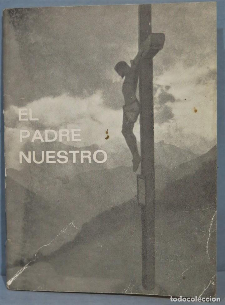 Libros de segunda mano: EL PADRE NUESTRO - Foto 1