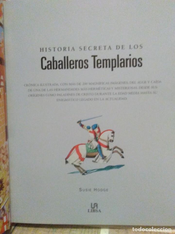 Libros de segunda mano: Susie Hodge.Historia secreta de los Templarios.Libsa - Foto 3