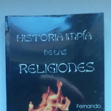 Libros de segunda mano: HISTORIA IMPÍA DE LAS RELIGIONES (2003) / FERNANDO DE ORBANEJA. CORONA BOREALIS.. Lote 227750665