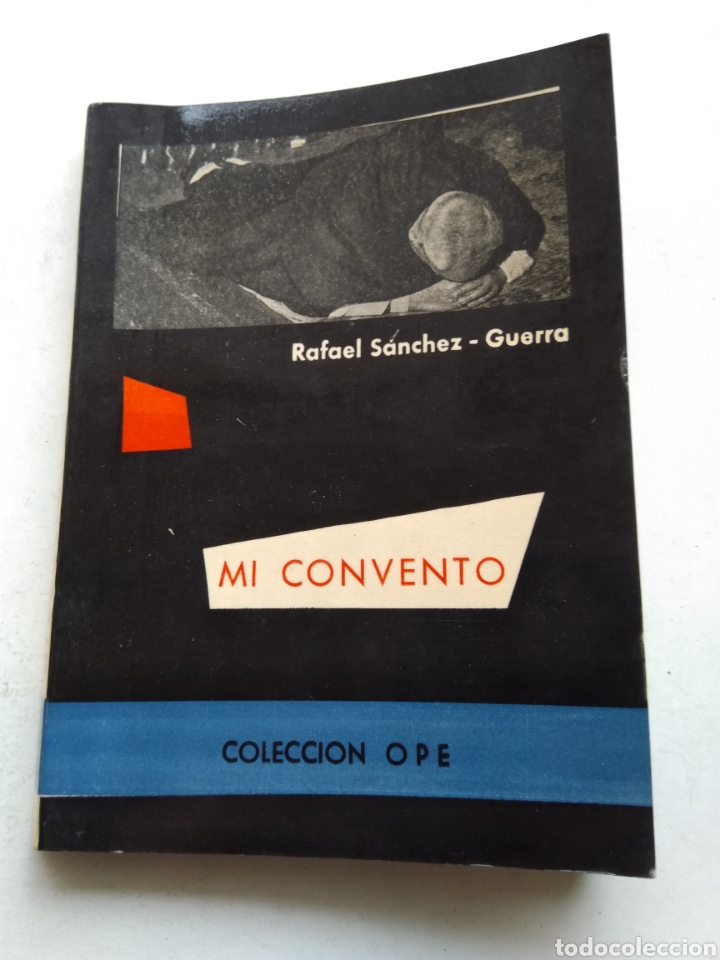 Libros de segunda mano: MI CONVENTO/RAFAEL S&Aacute;NCHEZ GUERRA - Foto 1