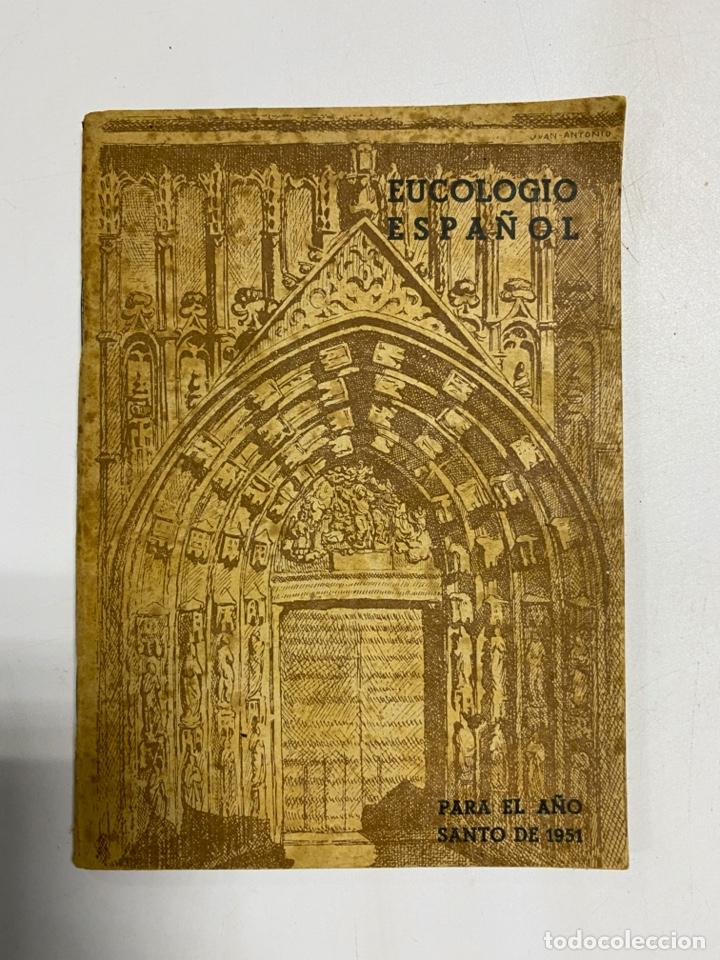 Livres d'occasion: EUCOLOGIO ESPA&Ntilde;OL. CARDENAL SEGURA Y SAENZ. PARA EL A&Ntilde;O SANTO DE 1951. SEVILLA. ED. EDELCE. PAGS: 89