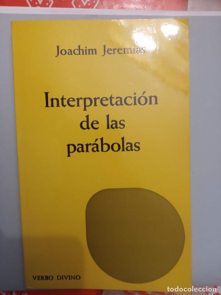 Libros de segunda mano: INTERPRETACION DE LAS PARBOLAS,JOACHIM JEREMIAS - Foto 1