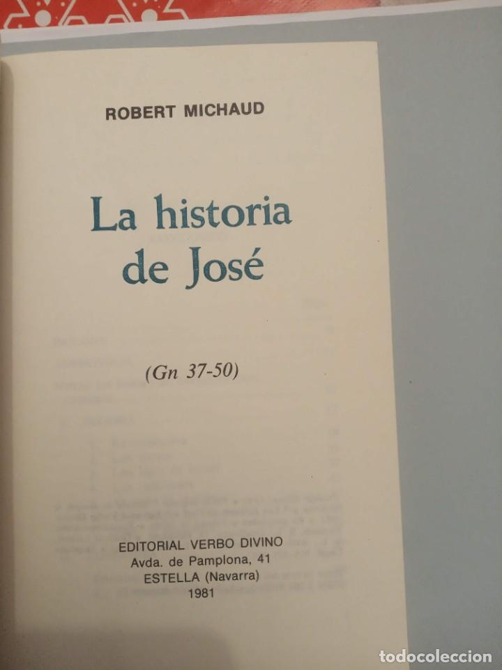 Libros de segunda mano: LA HISTORIA DE JOSE,ROBERT MICHAUD - Foto 2