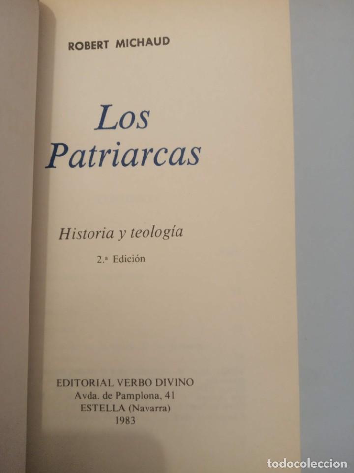 Libros de segunda mano: LOS PATRIARCAS,ROBERT MICHAUD - Foto 2