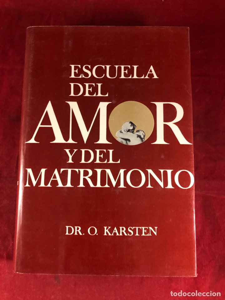 Libros de segunda mano: ESCUELA DEL AMOR Y DEL MATRIMONIO - Foto 1