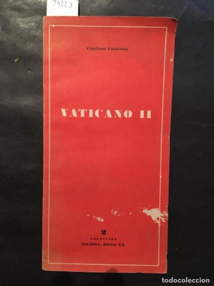 Libros de segunda mano: VATICANO II, CIPRIANO CALDERON - Foto 1