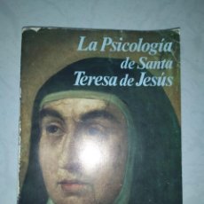 Libros de segunda mano: LA PSICOLOGÍA DE SANTA TERESA DE JESÚS . JOSÉ MARIA POVEDA ARIÑO. RIALP. Lote 230938940