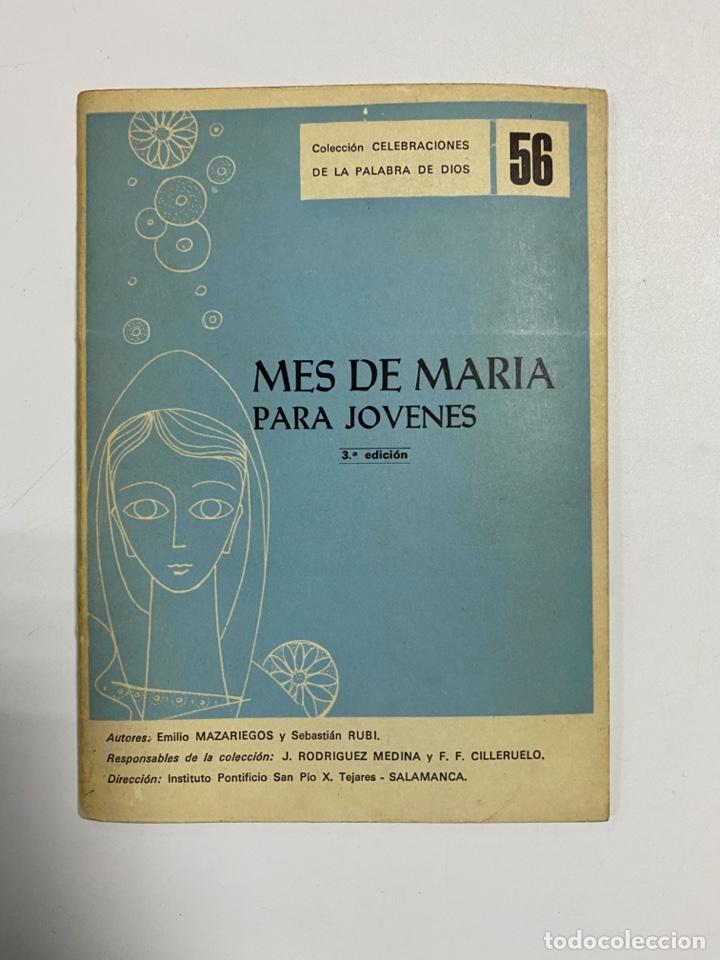 Libri di seconda mano: MES DE MARIA PARA JOVENES. 3&ordf; ED.CELEBRACIONES DE LA PALABRA DE DIOS N&ordm; 56. E. MAZARIEGOS - S. RUBI