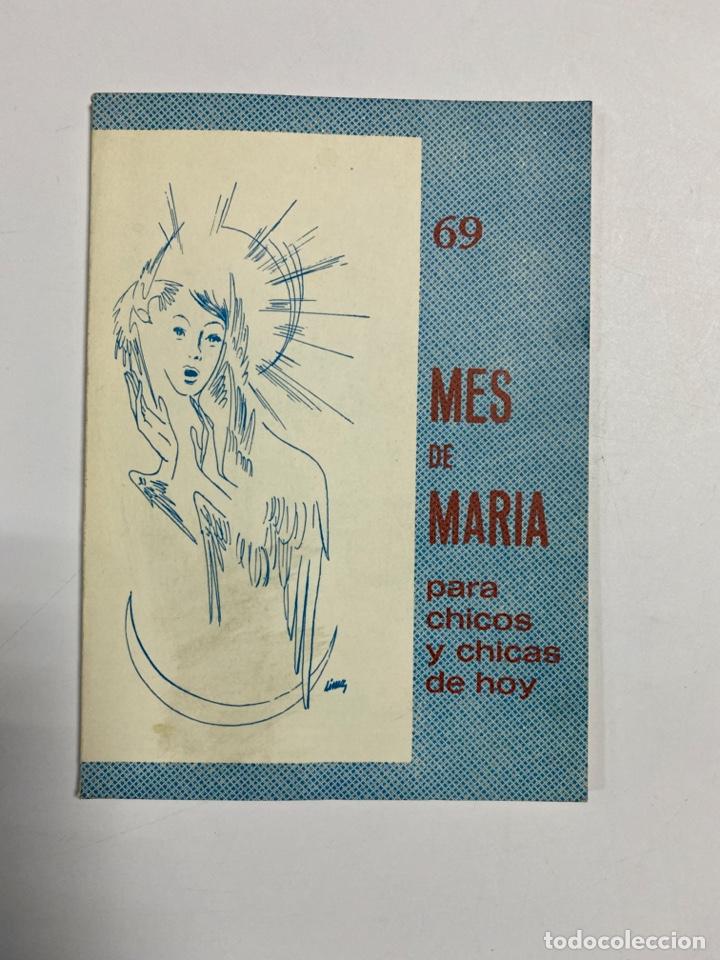 Libri di seconda mano: MES DE MARIA PARA CHICOS Y CHIAS DE HOY. CELEBRACION N&ordm; 69. S. RUBI DARDER. 2&ordf; ED. SALAMANCA,1971