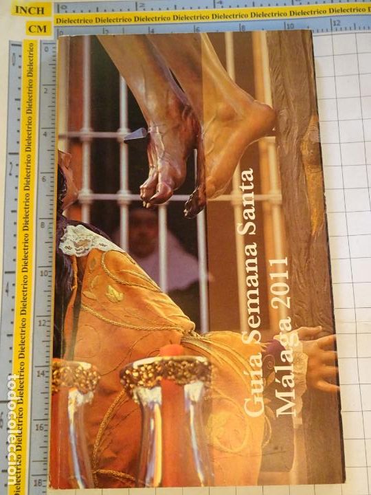 Libros de segunda mano: GU&Iacute;A LIBRO SEMANA SANTA DE M&Aacute;LAGA HORARIOS ITINERARIOS PROCESIONES. A&Ntilde;O 2011. 158 PAG. 77