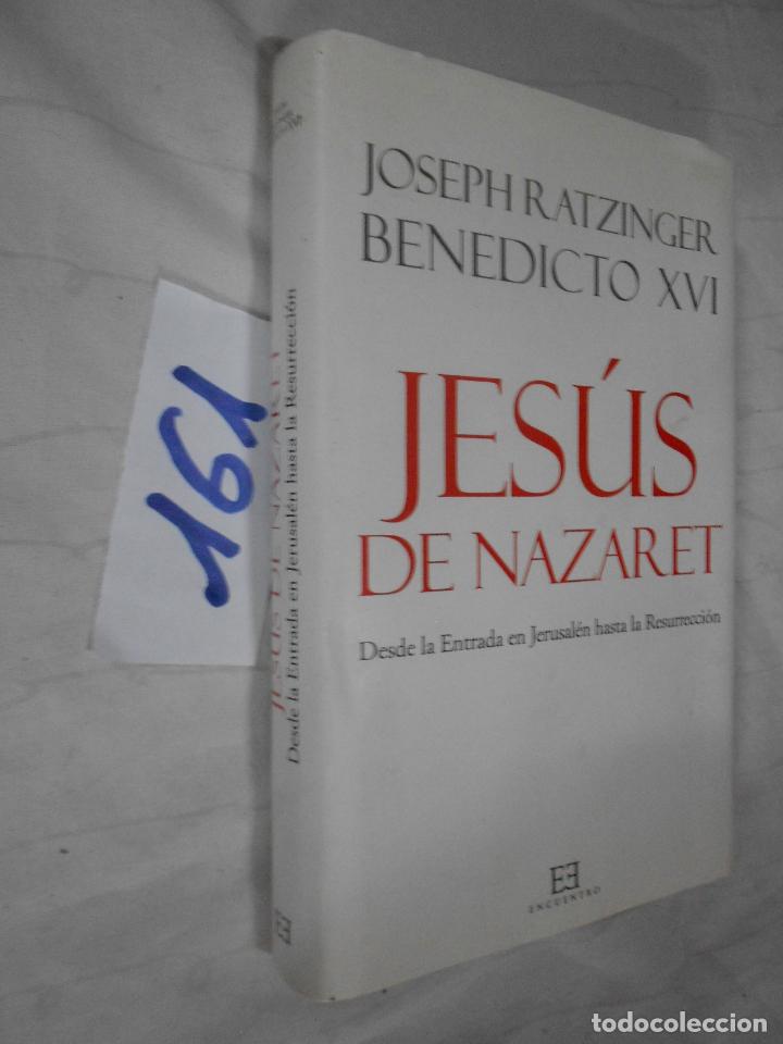 Libros de segunda mano: JESUS DE NAZARET - BENEDICTO XVI - Foto 1