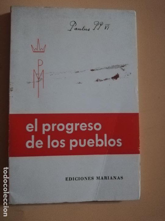 Libros de segunda mano: EL PROGRESO DE LOS PUEBLOS. EDICIONES MARIANAS. 1967. - Foto 1