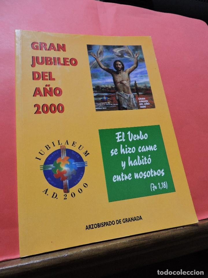 Libros de segunda mano: Gran Jubileo del A&ntilde;o 2000. Arzobispado de Granada - Foto 1