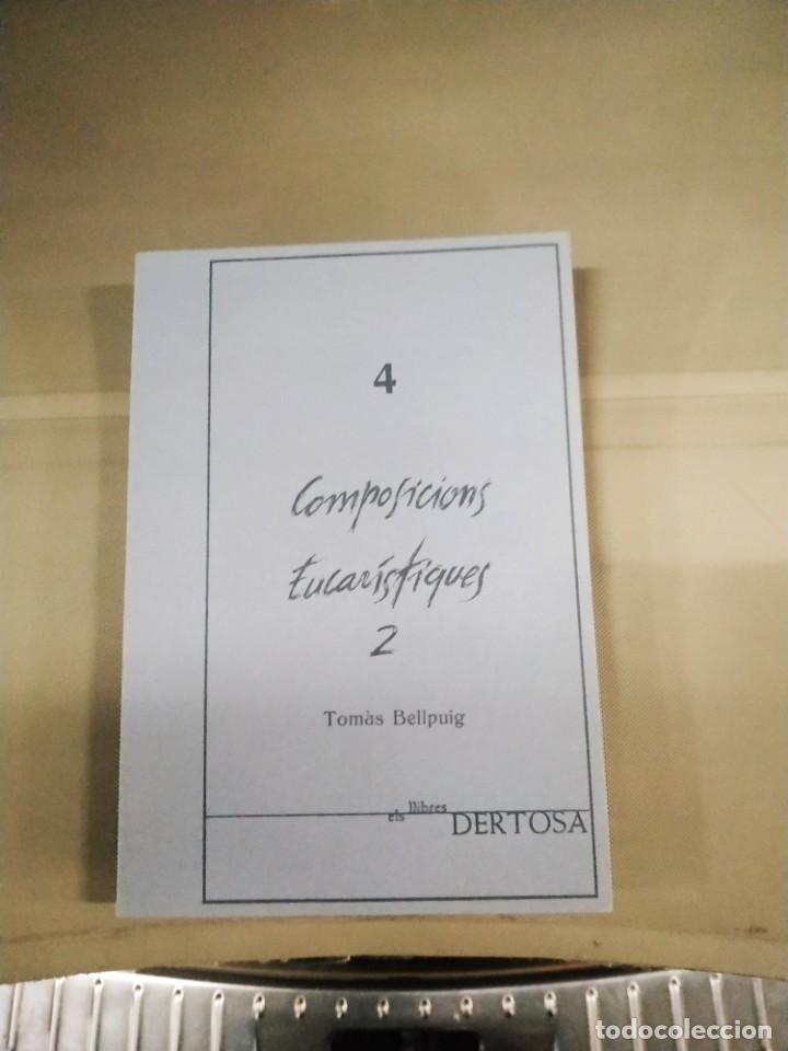 Libros de segunda mano: Composicions Eucar&iacute;stiques 2 - Tom&aacute;s Bellpuig - Foto 1