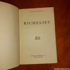 Libros de segunda mano: RICHELIEU PRIMERA EDICIÓN 1937 EDITORIAL JUVENTUD HILAIRE BELLOC