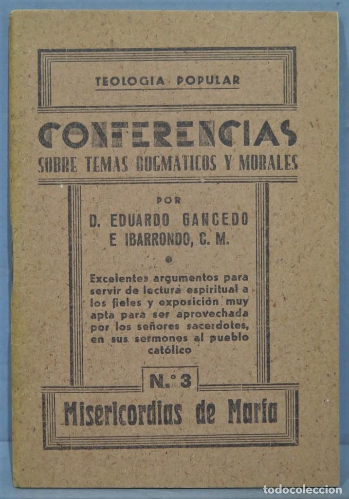 Libros de segunda mano: MISERICORDIAS DE MARIA. EDUARDO GANCEDO E IBARRONDO, CM